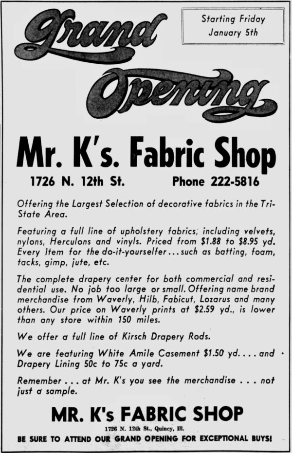 Mr. K's Fabric Shop in Quincy, IL offers custom window treatments, upholstery, and awnings with over 50 years of expertise.
